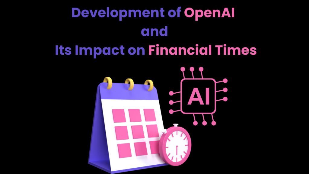 development openaievans financialtimes